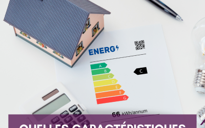 Quelles caractéristiques influencent l’étiquette de l’audit énergétique ?